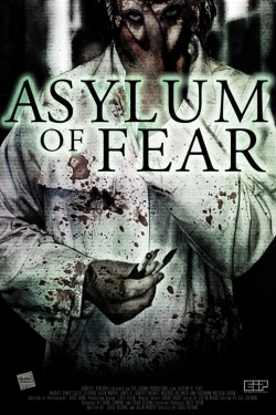watch Asylum of Fear online free