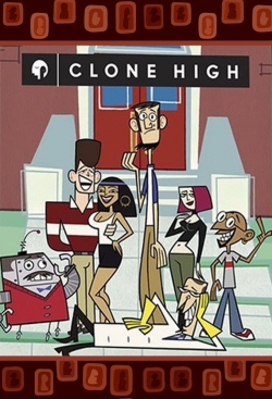 watch Clone High online free