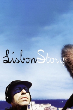watch Lisbon Story online free