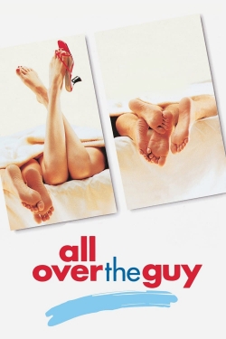 watch All Over the Guy online free