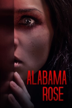 watch Alabama Rose online free