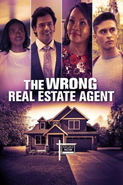 watch The Wrong Real Estate Agent online free