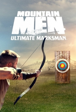 watch Mountain Men Ultimate Marksman online free