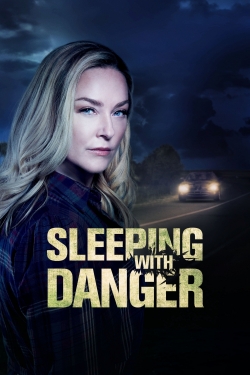 watch Sleeping with Danger online free