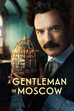watch A Gentleman in Moscow online free
