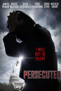 watch Persecuted online free
