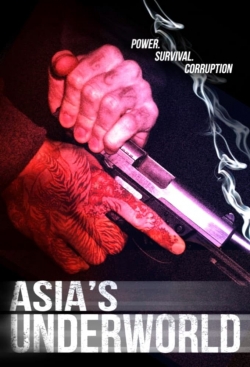 watch Asia's Underworld online free