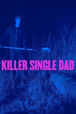 watch Killer Single Dad online free