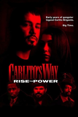 watch Carlito's Way: Rise to Power online free
