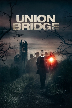 watch Union Bridge online free