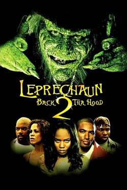 watch Leprechaun: Back 2 tha Hood online free