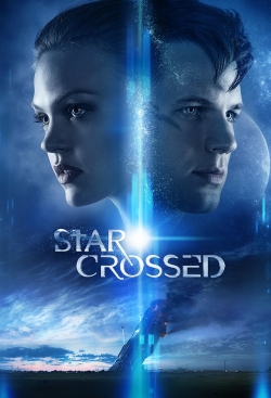 watch Star-Crossed online free