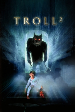 watch Troll 2 online free