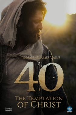 watch 40: The Temptation of Christ online free
