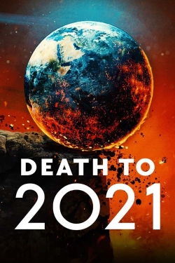 watch Death to 2021 online free