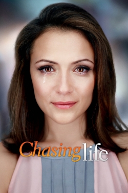 watch Chasing Life online free