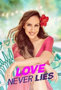 watch Love Never Lies online free