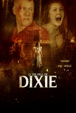 watch In The Hell of Dixie online free