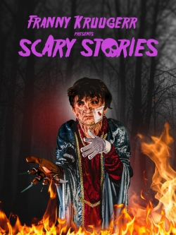 watch Franny Kruugerr presents Scary Stories online free