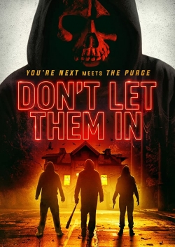 watch Don't Let Them In online free