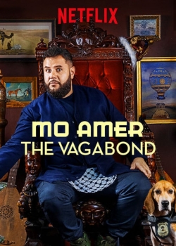 watch Mo Amer: The Vagabond online free