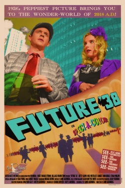 watch Future '38 online free