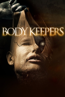 watch Body Keepers online free