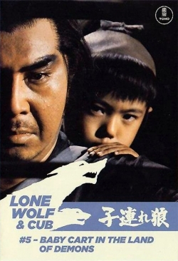 watch Lone Wolf and Cub: Baby Cart in the Land of Demons online free