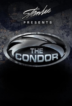 watch Stan Lee Presents: The Condor online free