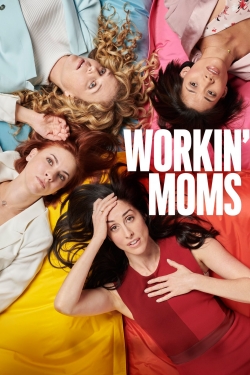 watch Workin' Moms online free