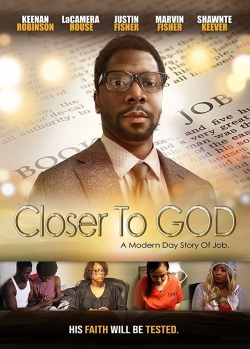 watch Closer to GOD online free