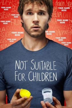 watch Not Suitable For Children online free