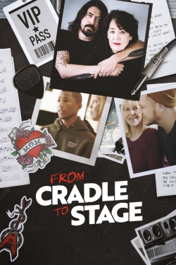 watch From Cradle to Stage online free