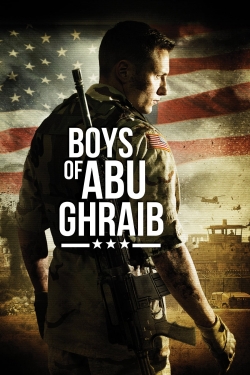 watch Boys of Abu Ghraib online free