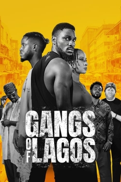 watch Gangs of Lagos online free