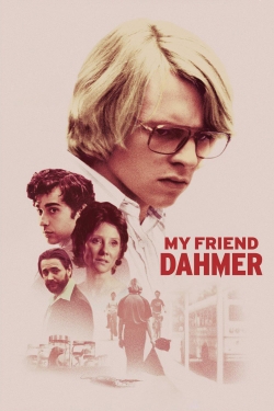watch My Friend Dahmer online free