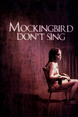 watch Mockingbird Don't Sing online free