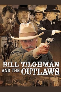 watch Bill Tilghman and the Outlaws online free