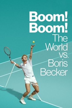 watch Boom! Boom! The World vs. Boris Becker online free