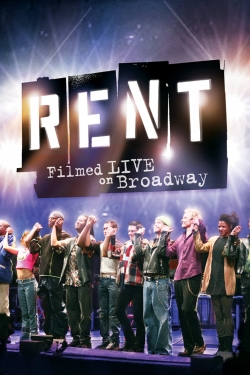 watch Rent: Filmed Live on Broadway online free