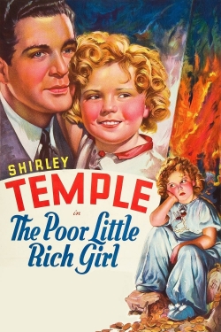 watch Poor Little Rich Girl online free