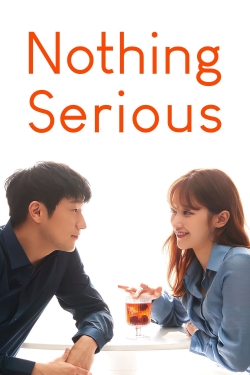 watch Nothing Serious online free