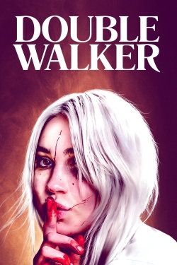watch Double Walker online free