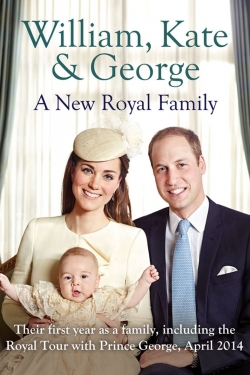 watch William Kate And George A New Royal Family online free