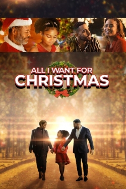 watch All I Want For Christmas online free