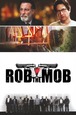 watch Rob the Mob online free