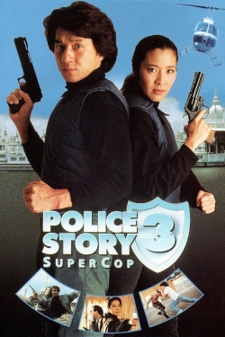 watch Police Story 3: Super Cop online free