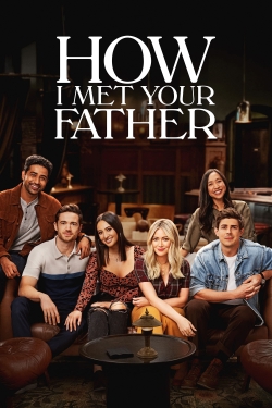watch How I Met Your Father online free