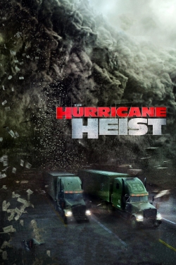 watch The Hurricane Heist online free