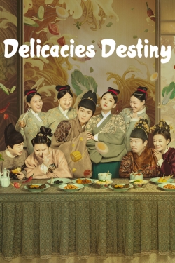 watch Delicacies Destiny online free